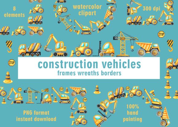 Download Construction Vehicles Frames, Wreaths. - Frame Collection